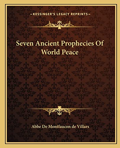 Beispielbild fr Seven Ancient Prophecies Of World Peace zum Verkauf von Lucky's Textbooks