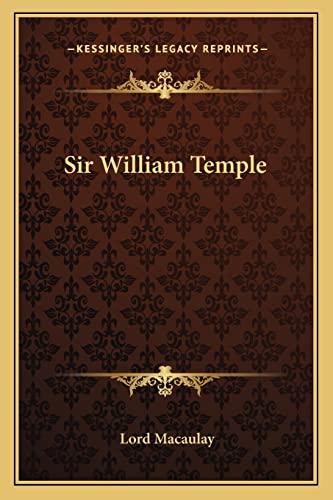 Sir William Temple (9781162910789) by Macaulay, Lord