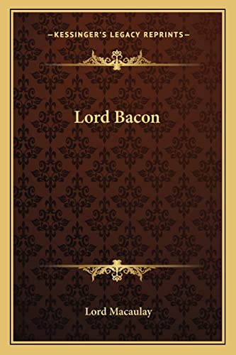 9781162912943: Lord Bacon