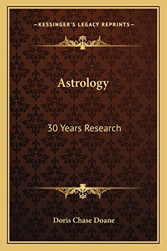 9781162918457: Astrology: 30 Years Research