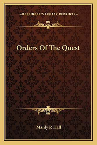 9781162922454: Orders Of The Quest
