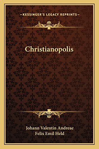 9781162927213: Christianopolis