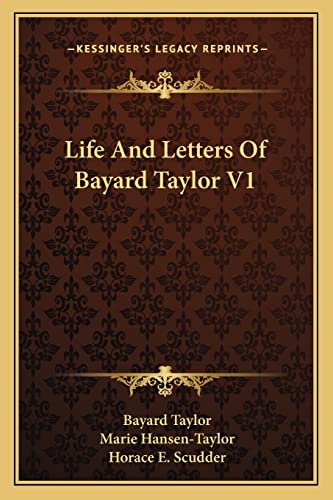 Imagen de archivo de Life And Letters Of Bayard Taylor V1 a la venta por ALLBOOKS1