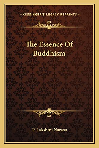 Imagen de archivo de The Essence Of Buddhism a la venta por THE SAINT BOOKSTORE