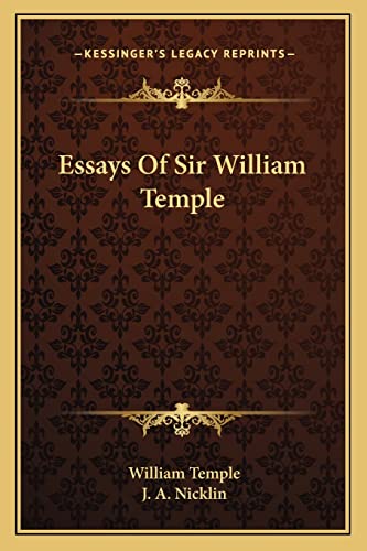 Essays Of Sir William Temple (9781162937700) by Temple Sir, William