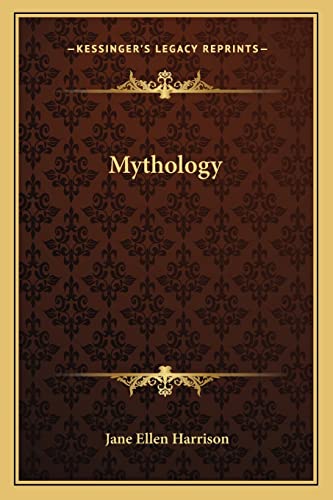 9781162939773: Mythology