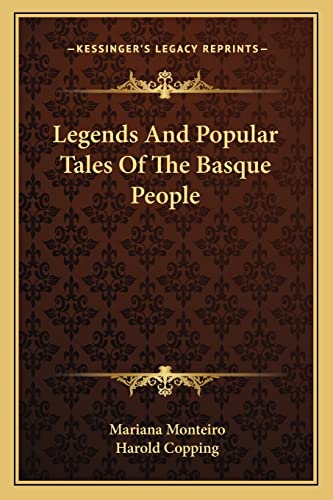 Beispielbild fr Legends and Popular Tales of the Basque People zum Verkauf von THE SAINT BOOKSTORE