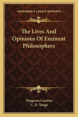 9781162958057: The Lives and Opinions of Eminent Philosophers