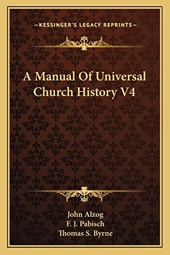 Beispielbild fr A Manual of Universal Church History V4 zum Verkauf von THE SAINT BOOKSTORE