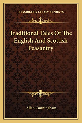 Imagen de archivo de Traditional Tales Of The English And Scottish Peasantry a la venta por ALLBOOKS1