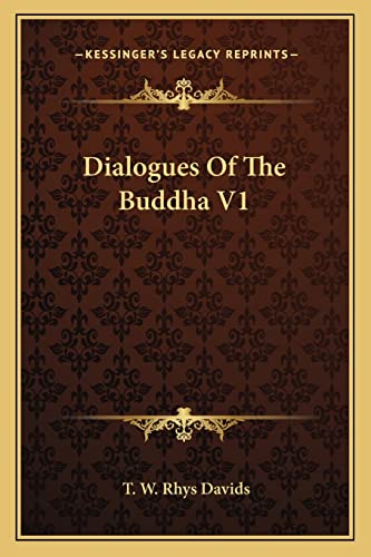 9781162969459: Dialogues Of The Buddha V1