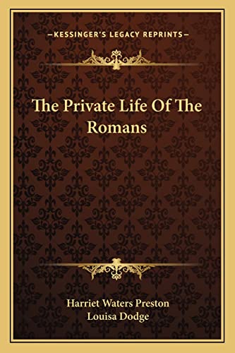 Stock image for The Private Life Of The Romans for sale by ALLBOOKS1