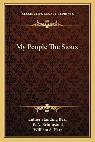 9781162985497: My People the Sioux