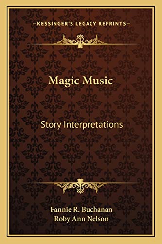 Stock image for Magic Music: Story Interpretations for sale by ALLBOOKS1