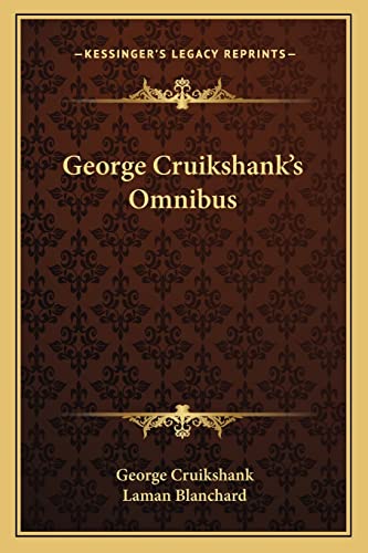 George Cruikshank's Omnibus (9781162994147) by Cruikshank, George