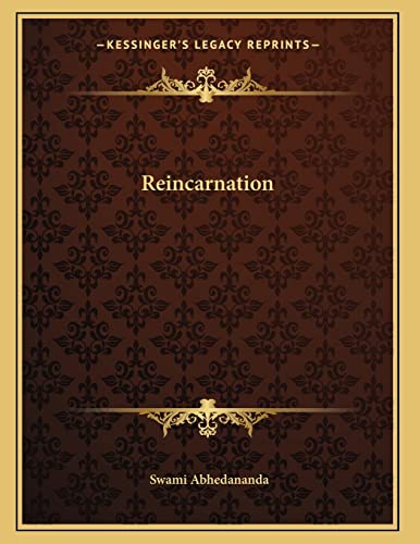 Reincarnation (9781162997612) by Abhedananda, Swami