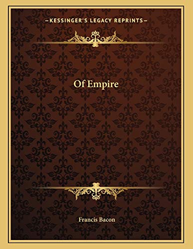9781163002964: Of Empire