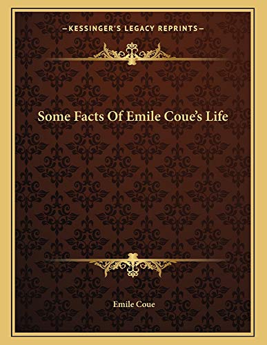 9781163014196: Some Facts of Emile Coue's Life