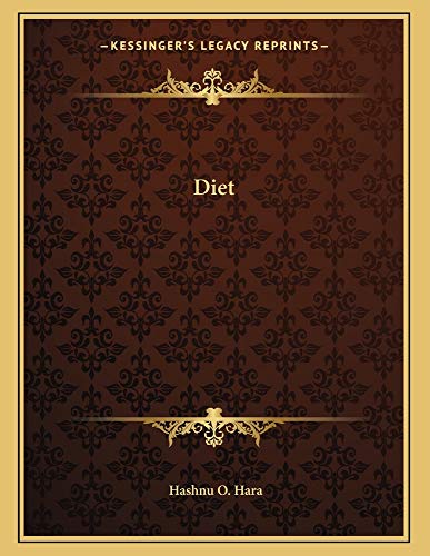 Diet (9781163022993) by Hara, Hashnu O.