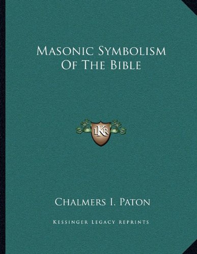 Beispielbild fr Masonic Symbolism of the Bible zum Verkauf von WorldofBooks