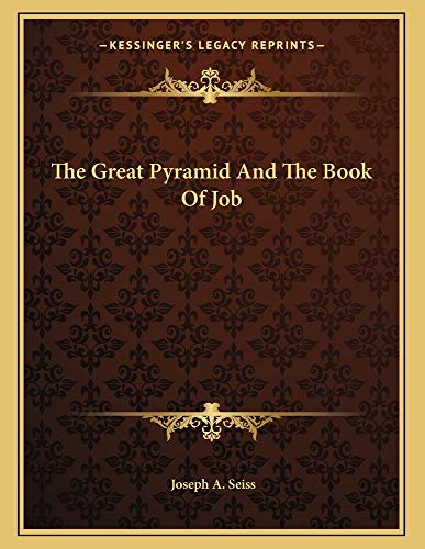 9781163054529: The Great Pyramid And The Book Of Job