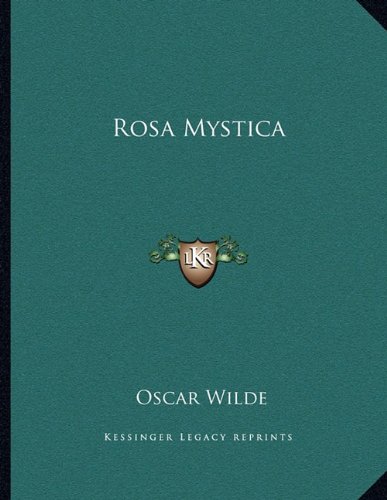 9781163071847: Rosa Mystica