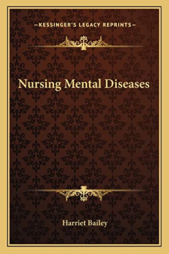 Stock image for Nursing Mental Diseases for sale by Lucky's Textbooks