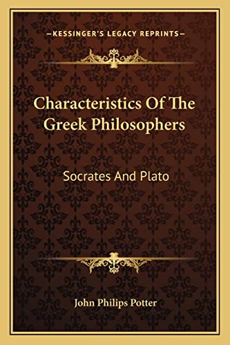 9781163091975: Characteristics of the Greek Philosophers: Socrates and Plato