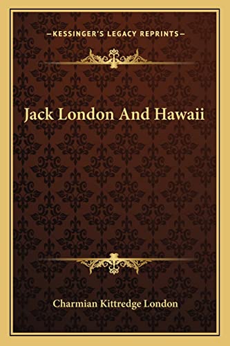 Imagen de archivo de Jack London And Hawaii a la venta por Buchpark