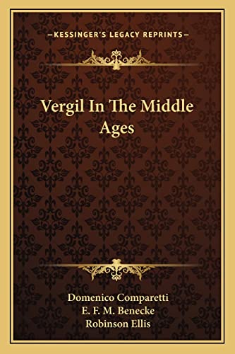 9781163111819: Vergil In The Middle Ages