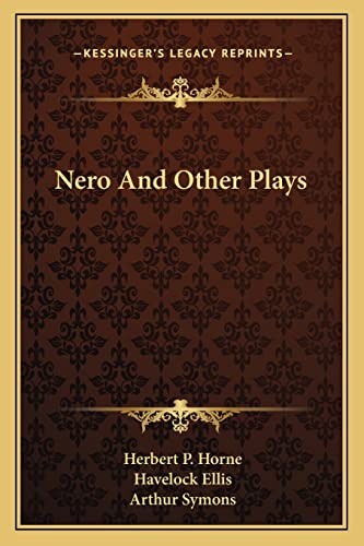 9781163123614: Nero And Other Plays