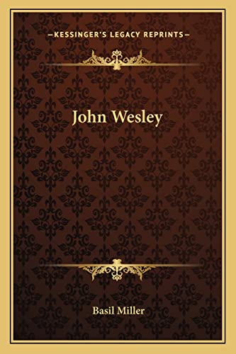 9781163141533: John Wesley