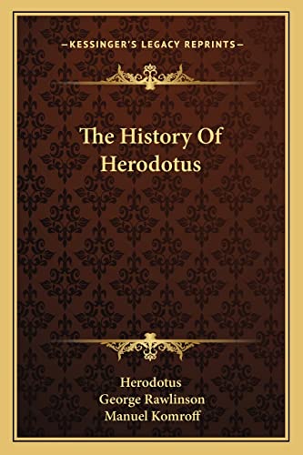 The History Of Herodotus (9781163146040) by Herodotus