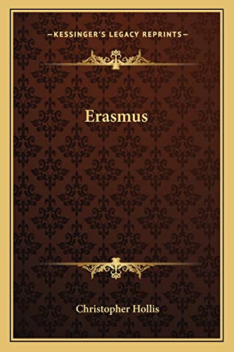 9781163147474: Erasmus