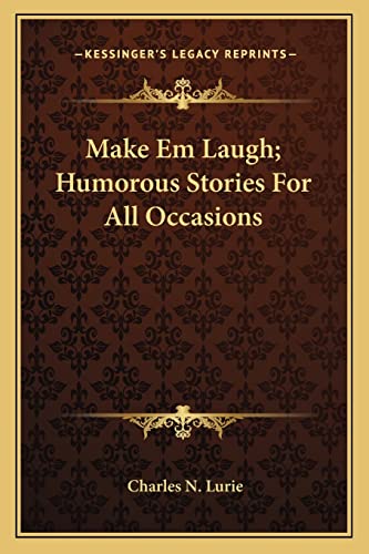 Beispielbild fr Make Em Laugh; Humorous Stories For All Occasions zum Verkauf von ALLBOOKS1