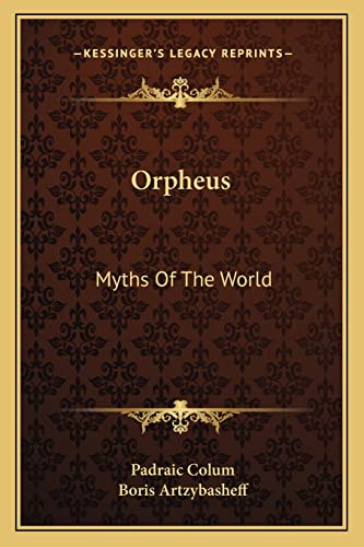 Stock image for Orpheus: Myths Of The World for sale by ALLBOOKS1