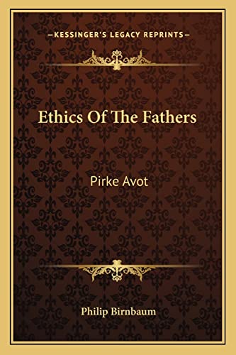 9781163164204: Ethics Of The Fathers: Pirke Avot