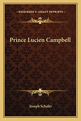 9781163167441: Prince Lucien Campbell