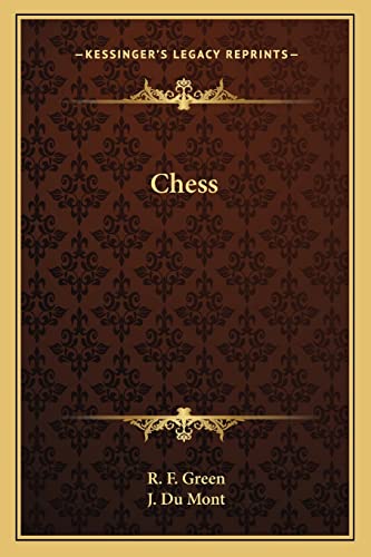 Chess (9781163168141) by Green, R F