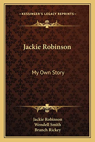 9781163175392: Jackie Robinson: My Own Story