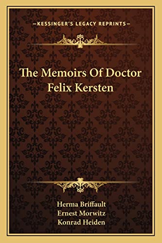 9781163176641: Memoirs of Doctor Felix Kersten