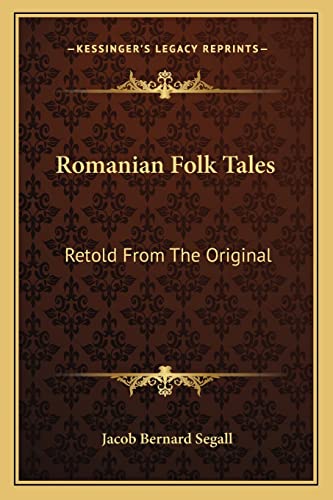 9781163177655: Romanian Folk Tales: Retold From The Original