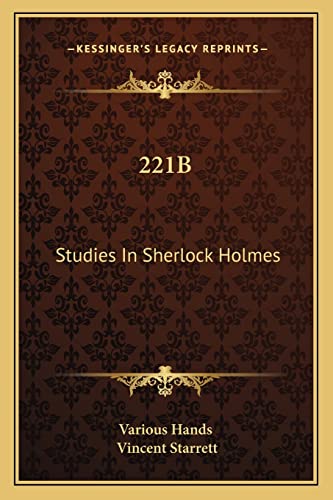 Stock image for 221b: Studies In Sherlock Holmes for sale by Lucky's Textbooks