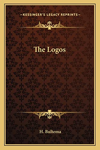 9781163180051: The Logos