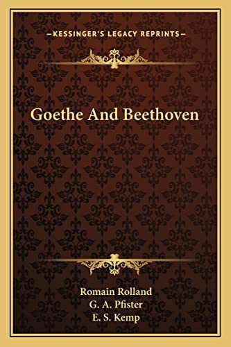 9781163182970: Goethe And Beethoven