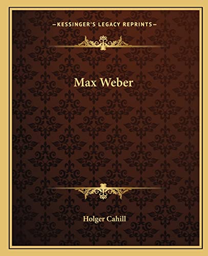 Max Weber (9781163183137) by Cahill, Holger