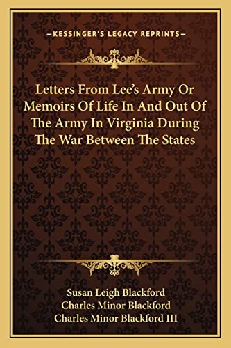 Stock image for Letters From Lee's Army Or Memoirs Of Life In And Out Of The Army In Virginia During The War Between The States for sale by Lucky's Textbooks