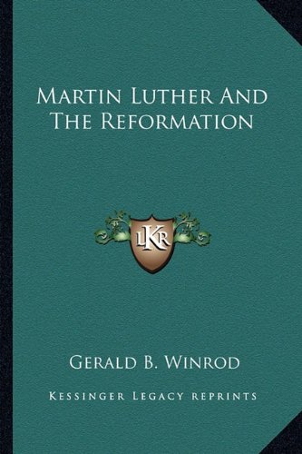 Stock image for Martin Luther And The Reformation for sale by WorldofBooks