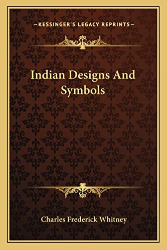 9781163196908: Indian Designs And Symbols