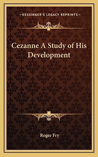 9781163199008: Cezanne a Study of His Development